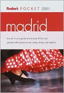 Fodor's Pocket Madrid 2001