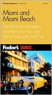 Fodor's Miami 2002