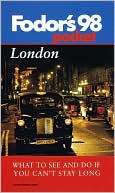 London '98 What to See and Do If You Can't Stay Long