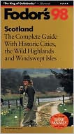 Scotland, `98 the Complete Guide with Historic Cities, the Wild Highlands and Windswept Isles