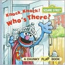 Knock, Knock, Who's There?