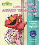 Elmo's Lift-and-Peek Around the Corner Book