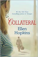 Collateral by Ellen Hopkins: NOOK Book Cover