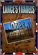 Lance's Travels by Lance Leuven: NOOK Book Cover