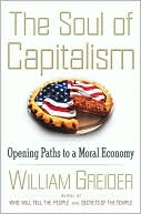 The Soul of Capitalism: Opening Paths to a Moral Economy [With Earbuds]