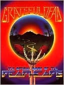 Grateful Dead: The Official Book of the Deadheads