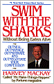 Swim with the Sharks without Being Eaten Alive