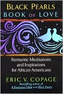 Black Pearls Book of Love: Romantic Meditations and Inspirations for African Americans