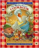 Mother Goose Cookbook: Rhymes and Recipes for the Very Young