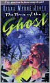 The Time of the Ghost