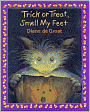 Trick or Treat, Smell My Feet