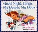 Good Night, Hattie, My Dearie, My Dove