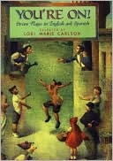 You're On!: Seven Plays in English and Spanish
