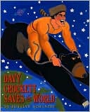 Davy Crockett Saves the World