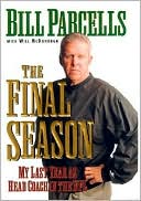 The Final Season: My Last Year as Head Coach in the NFL