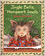 Jingle Bells, Homework Smells