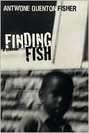 Finding Fish by Antwone Fisher: Book Cover