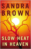 Slow Heat in Heaven by Sandra Brown: NOOK Book Cover