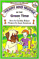 Henry and Mudge in the Green Time (Henry and Mudge Series #3)