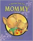A Special Day For Mommy