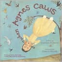 When Agnes Caws