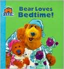 Bear Loves Bedtime! (Bear in the Big Blue House Series)
