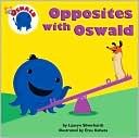 Opposites with Oswald (Oswald Series)