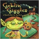 Goblin Giggles
