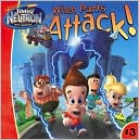 When Pants Attack (Jimmy Neutron Boy Genius Series)