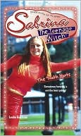 The Truth Hurts (Sabrina Teenage Witch Series #49)