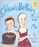 Chloe's Birthday... And Me