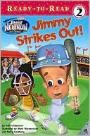 Jimmy Strikes Out! (The Adventures of Jimmy Neutron Boy Genius) by Kelli Chipponeri: Book Cover