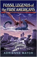Fossil Legends of the First Americans