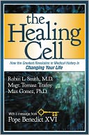 The Healing Cell by Robin L. Smith: NOOK Book Cover