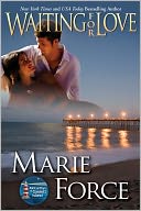 Waiting for Love, The McCarthys of Gansett Island, Book 8 by Marie Force: NOOK Book Cover