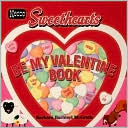 Necco Sweethearts Be My Valentine Book