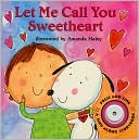 Let Me Call You Sweetheart