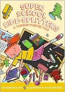 Super School Side-Splitters: A Tongue-Twister Tale