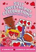 Silly Sweetheart Celebrations: A Tongue-Twister Tale