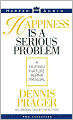 Happiness Is a Serious Problem