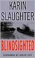 Blindsighted