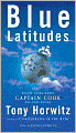 Blue Latitudes: Boldly Going Where Captain Cook Has Gone Before