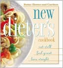 Better Homes and Gardens: New Dieter's Cook Book; Eat Well, Feel Great, Lose Weight