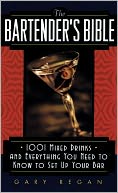 Bartender's Bible by Gary Regan: Book Cover