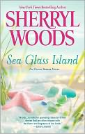 Sea Glass Island by Sherryl Woods: Book Cover