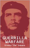 Guerrilla Warfare by Ernesto Che Guevara: Book Cover