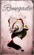 Renegade (The Captive Series Book 2) by Erica Stevens: NOOK Book Cover