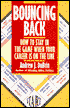 Bouncing Back: How to Stay in the Game When Your Career Is on the Line