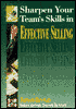 Sharpen Your Team's Skills in Effective Selling