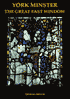 York Minster: The Great East Window